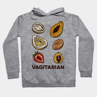 Vagitarian papaya durian strawberry funny gift Hoodie